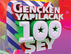 Gençken yapılacak 100 şey